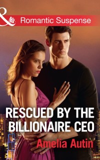 Cover Rescued By The Billionaire Ceo