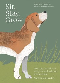 Cover Sit, Stay, Grow