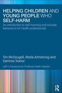 Cover Helping Children and Young People who Self-harm