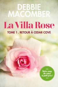 Cover La villa Rose, tome 1