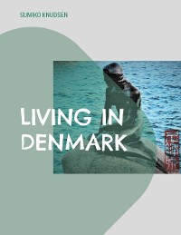 Cover Living in Denmark