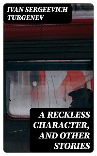 Cover A Reckless Character, and Other Stories