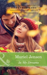 Cover In My Dreams (Mills & Boon Heartwarming) (Manning Family Reunion, Book 1)