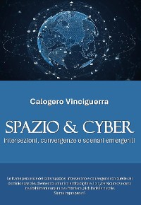 Cover Spazio & Cyber. Intersezioni, convergenze e scenari emergenti