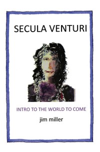 Cover Secula Venturi: the World to Come