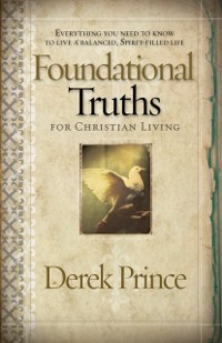 Cover Foundational Truths For Christian Living