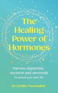 Cover Healing Power of Hormones