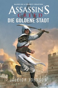 Cover Assassin's Creed: Die goldene Stadt