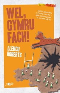 Cover Cyfres Pen Dafad: Wel, Gymru Fach