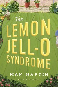 Cover The Lemon Jell-O Syndrome