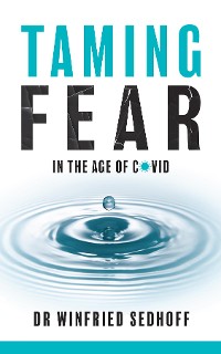 Cover Taming Fear in the Age of Covid