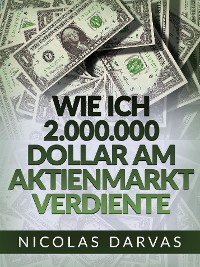Cover Wie ich 2.000.000 Dollar am Aktienmarkt verdiente (Übersetzt)