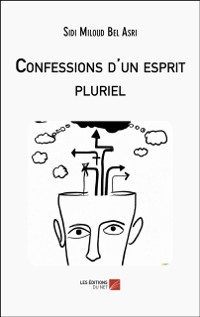 Cover Confessions d''un esprit pluriel