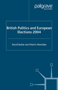 Cover British Politics and European Elections 2004