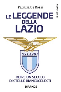 Cover Le leggende della Lazio