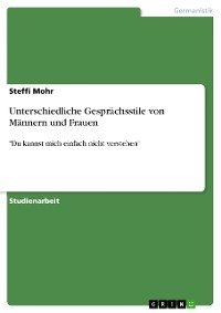 Cover Unterschiedliche Gesprächsstile von Männern und Frauen