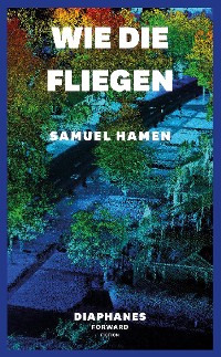 Cover Wie die Fliegen