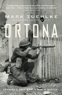 Cover Ortona : Canada's Epic World War II Battle