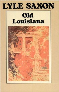 Cover Old Louisiana