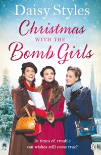 Cover Christmas with the Bomb Girls