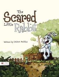 Cover The Scared Little Rabbit