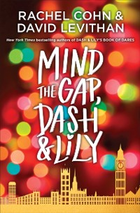 Cover Mind the Gap, Dash & Lily