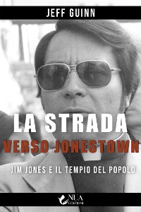 Cover La strada verso Jonestown