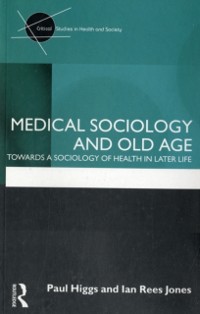 Cover Medical Sociology and Old Age