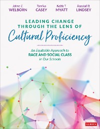 Cover Leading Change Through the Lens of Cultural Proficiency