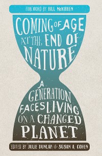 Cover Coming of Age at the End of Nature