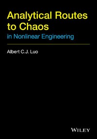Cover Analytical Routes to Chaos in Nonlinear Engineering