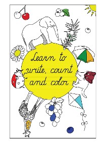 Cover Learn to write  count and color