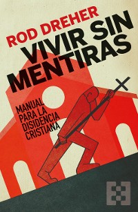 Cover Vivir sin mentiras