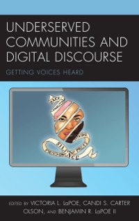 Cover Underserved Communities and Digital Discourse