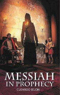 Cover The Messiah Revealed in Prophecy