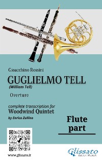 Cover Flute part of "Guglielmo Tell" for Woodwind Quintet