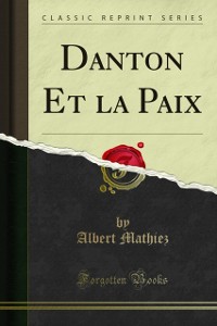 Cover Danton Et la Paix
