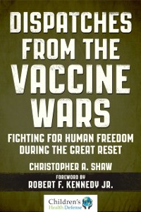 Cover Dispatches from the Vaccine Wars