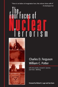 Cover The Four Faces of Nuclear Terrorism