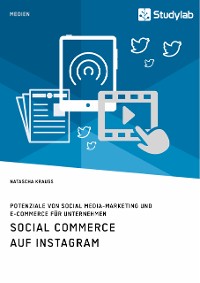 Cover Social Commerce auf Instagram. Potenziale von Social Media-Marketing und E-Commerce für Unternehmen