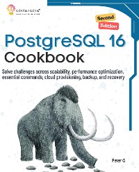 Cover PostgreSQL 16 Cookbook, Second Edition