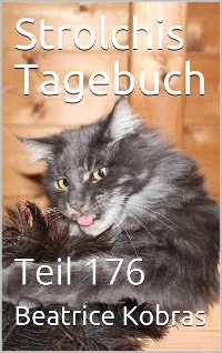 Cover Strolchis Tagebuch - Teil 176