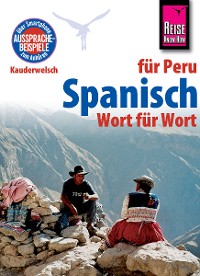 Cover Spanisch für Peru - Wort für Wort: Kauderwelsch-Sprachführer von Reise Know-How