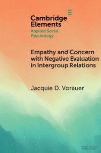 Cover Empathy and Concern with Negative Evaluation in Intergroup Relations