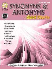 Cover Synonyms & Antonyms Quick Starts Workbook, Grades 4 - 12