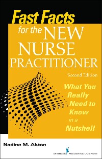 Cover Fast Facts for the New Nurse Practitioner