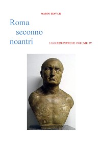 Cover Roma Seconno Noantri  LE GUERE PUNICHE VOLUME IV