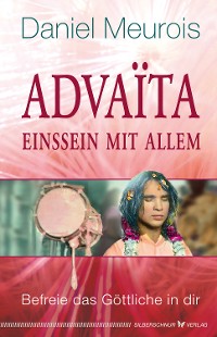 Cover Advaita – Einssein mit Allem