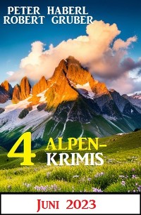 Cover 4 Alpenkrimis Juni 2023