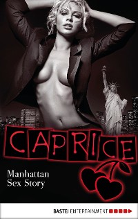 Cover Manhattan Sex Story - Caprice